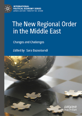 The New Regional Order in the Middle East - 