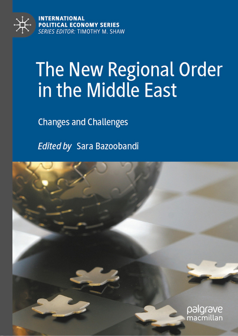 The New Regional Order in the Middle East - 