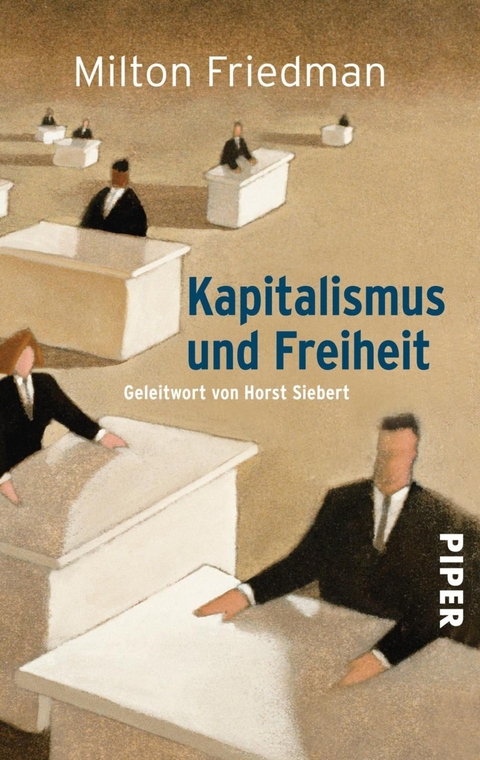 Kapitalismus und Freiheit - Milton Friedman