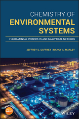 Chemistry of Environmental Systems -  Jeffrey S. Gaffney,  Nancy A. Marley