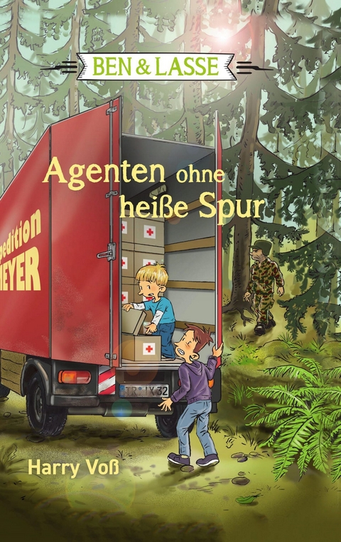 Ben und Lasse - Agenten ohne heiße Spur - Harry Voß