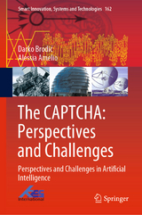 The CAPTCHA: Perspectives and Challenges - Darko Brodić, Alessia Amelio