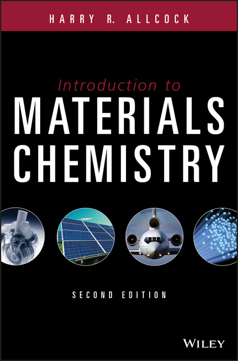 Introduction to Materials Chemistry -  Harry R. Allcock