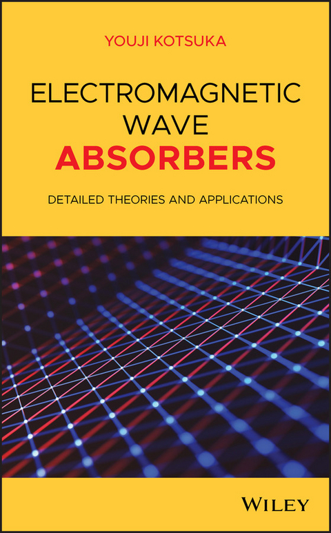 Electromagnetic Wave Absorbers - Youji Kotsuka