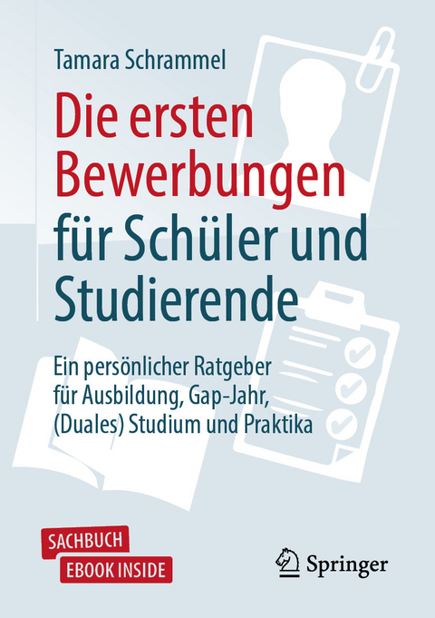 Die ersten Bewerbungen für Schüler und Studierende - Tamara Schrammel