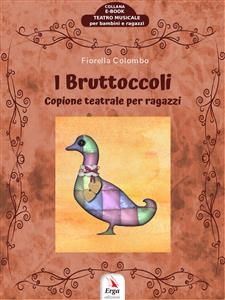 I Bruttoccoli - Fiorella Colombo