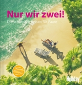 HOLIDAY Reisebuch: Nur wir zwei! -  Jens van Rooij