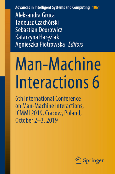 Man-Machine Interactions 6 - 