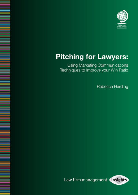 Pitching for Lawyers -  Rebecca Harding