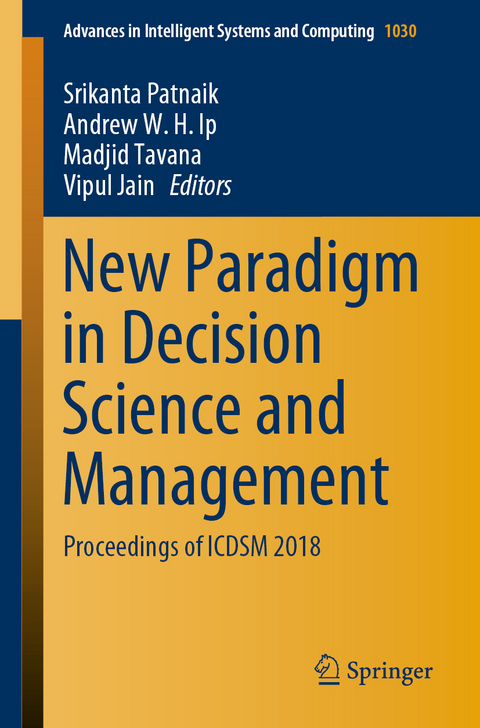 New Paradigm in Decision Science and Management - 