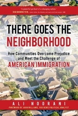 There Goes the Neighborhood -  Ali Noorani