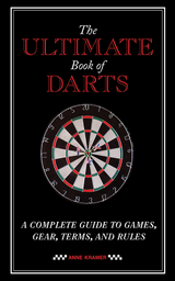 Ultimate Book of Darts -  Anne Kramer