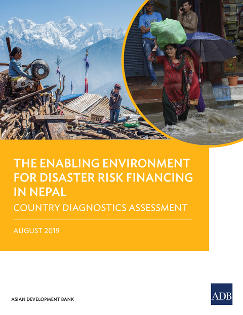 Enabling Environment for Disaster Risk Financing in Nepal -  Asian Development Bank