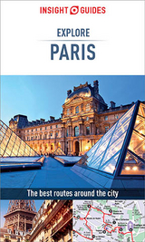 Insight Guides Explore Paris (Travel Guide eBook) - Insight Guides