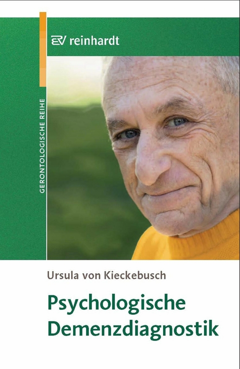 Psychologische Demenzdiagnostik -  Ursula von Kieckebusch