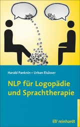 NLP für Logopädie und Sprachtherapie -  Harald Panknin,  Urban Elsässer