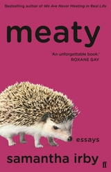 Meaty -  Samantha Irby