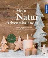 Mein Natur-Adventskalender - Anne Rogge