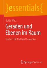 Geraden und Ebenen im Raum - Guido Walz