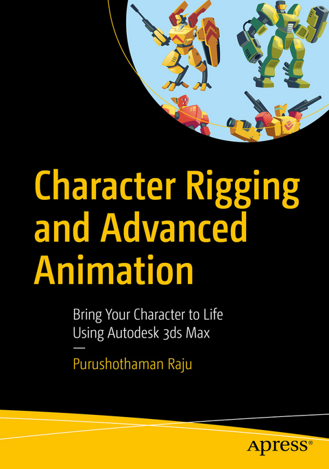 Character Rigging and Advanced Animation -  Purushothaman Raju