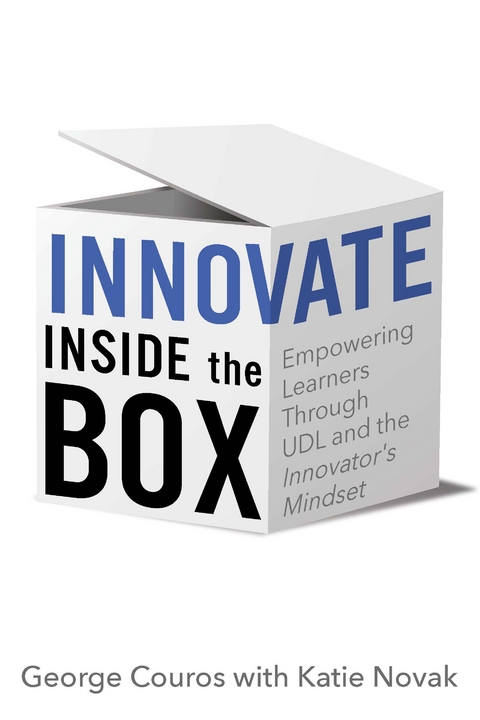 Innovate Inside the Box - George Couros, Katie Novak