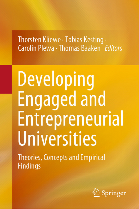 Developing Engaged and Entrepreneurial Universities - 