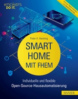 Smart Home mit FHEM - Peter A. Henning