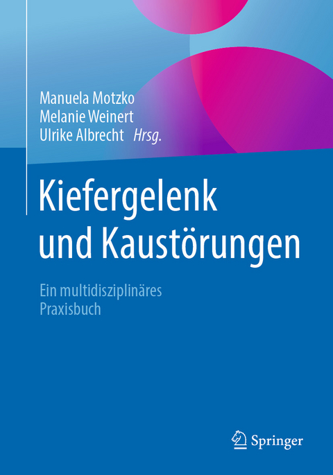 Kiefergelenk und Kaustörungen - 