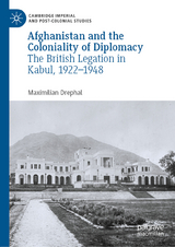 Afghanistan and the Coloniality of Diplomacy - Maximilian Drephal