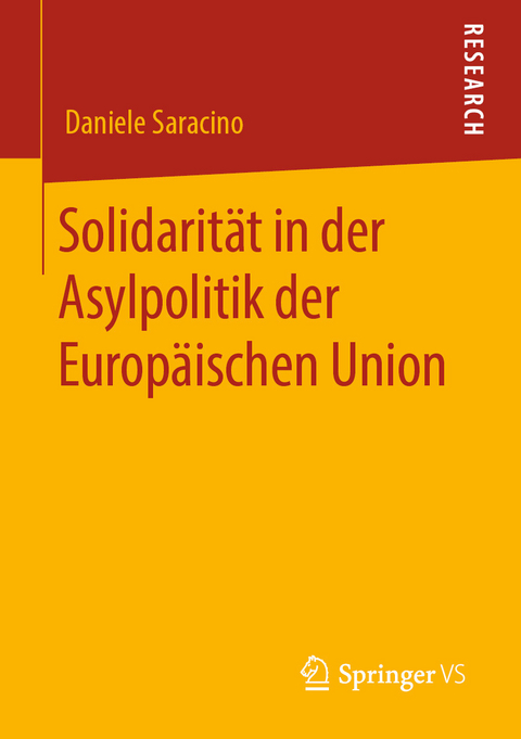 Solidarität in der Asylpolitik der Europäischen Union - Daniele Saracino