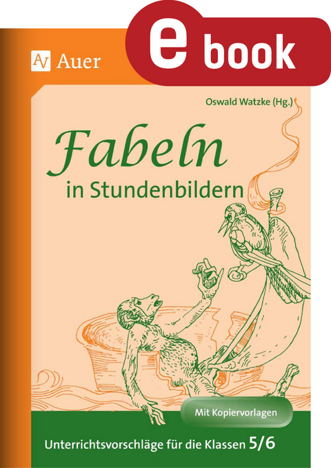 Fabeln in Studenbildern 5-6 - 