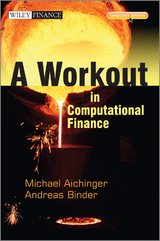 A Workout in Computational Finance - Andreas Binder, Michael Aichinger