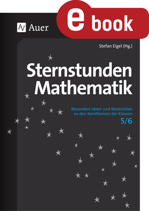 Sternstunden Mathematik Klasse 56 - Stefan Eigel