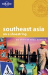 Southeast Asia on a Shoestring - Williams, China; Et Al.