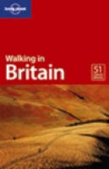 Walking in Britain - Bardwell, Sandra; Nixon, B.; Dragicevich, P.; Else, David; Hannigan, Des