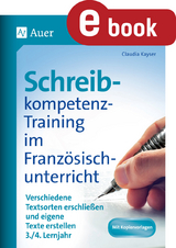 Schreibkompetenz-Training im Französischunterricht - Claudia Kayser