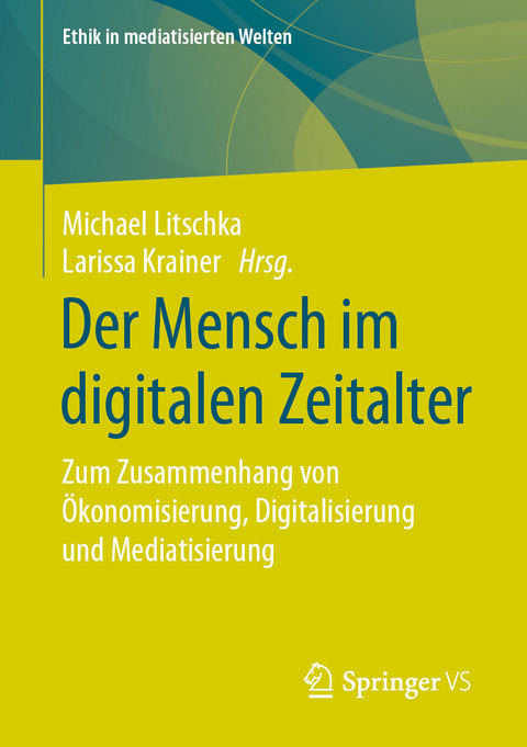 Der Mensch im digitalen Zeitalter - 