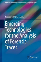 Emerging Technologies for the Analysis of Forensic Traces - 