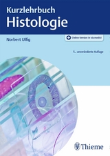 Kurzlehrbuch Histologie -  Norbert Ulfig