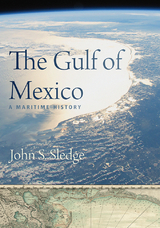 The Gulf of Mexico - John S. Sledge