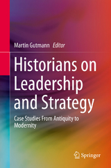 Historians on Leadership and Strategy - 