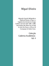 Migração Forçada: Refugiados e Displaced Persons,  A Fuga e a Expulsão dos Alemães da Europa Central e de Leste entre 1943 a 1949, Uma Análise das Obras Tour of Duty de John Dos Passos  e A Passo de Caranguejo de Günter Grass - Miguel Oliveira