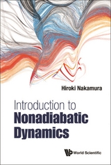 INTRODUCTION TO NONADIABATIC DYNAMICS - Hiroki Nakamura