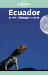 Ecuador and the Galapagos Islands - Rachowiecki, Rob