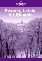 Estonia, Latvia and Lithuania - Noble, John; Williams, Nicola; Gauldie, Robin