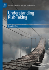 Understanding Risk-Taking - Jens O. Zinn