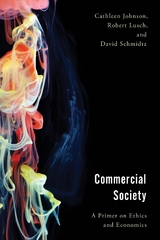 Commercial Society -  Cathleen Johnson,  Robert Lusch,  David Schmidtz