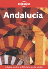 Lonely Planet Andalucia - Noble, John; Forsyth, Susan; Hannigan, Des