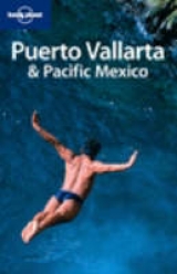 Puerto Vallarta and Pacific Mexico - Read, Michael; Greensfelder, Ben