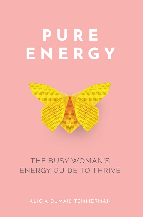 Pure Energy - Alicia Dumais Temmerman